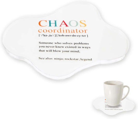 Chaos Coordinator Coasters: Funny Coffee Coaster Set for Office Desk Accessories and Stress Relief Gifts,Acrylic Single Coaster,Office Coaster for Desk,Teacher, Employee Appreciation Gifts,