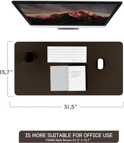 YSAGi Non-Slip Leather Desk Pad, Waterproof Laptop Computer Desk Keyboard Mat, Table Protector Blotter Mat, Large Mouse Pad for Office/Work/Home/Decor(Dark Brown, 31.5" x 15.7")