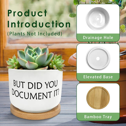 But Did You Document It Funny Plant Pots Succulent Planters