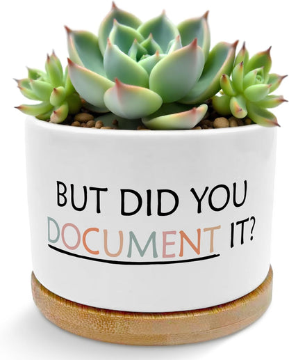 But Did You Document It Funny Plant Pots Succulent Planters