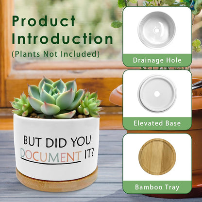But Did You Document It Funny Plant Pots Succulent Planters