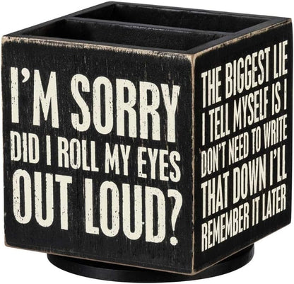 Pencil Holder - I'll Remember It Later