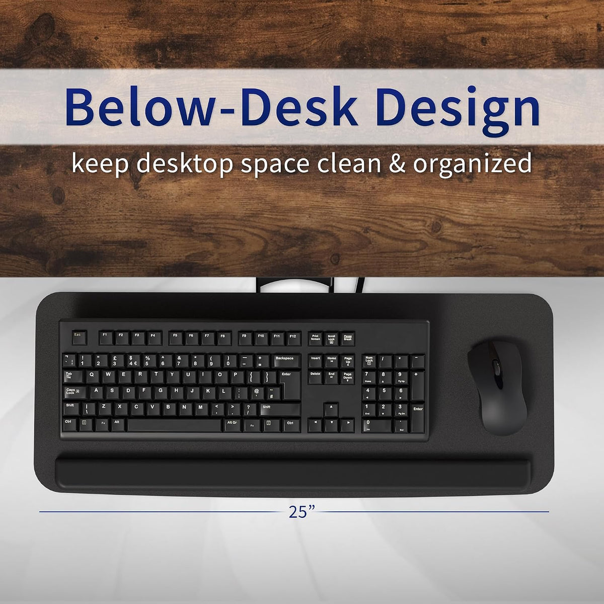 Black Under Desk 25 x 10 in Keyboard Tray, MOUNT-KB03B